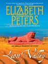 Lion in the Valley: Amelia Peabody Series, Book 4